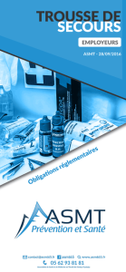 Lien vers ordonnance de prévention "Trousse de secours" (lien avec les accidents d'exposition au sang et à des produits biologiques)